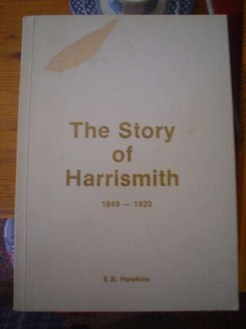 Hawkins - The Story of Harrismith 1849-1920