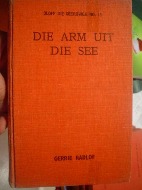Die arm uit die see - Radlof  (Oloff die seerower 13)