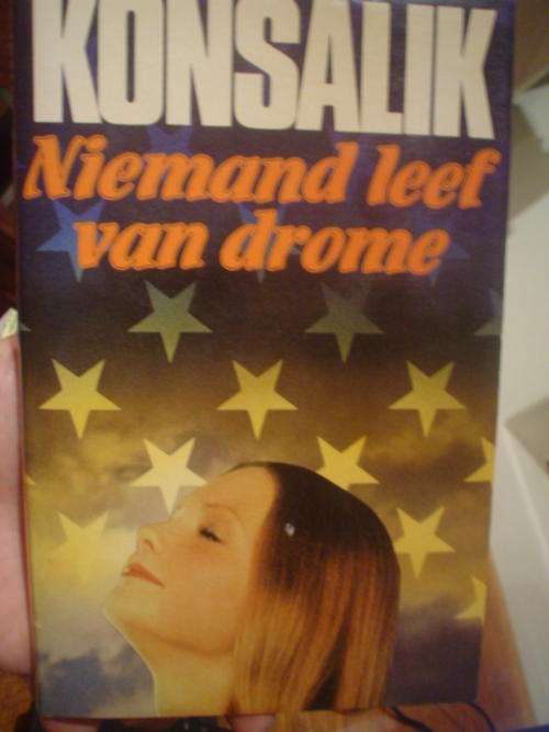Niemand leef van drome - Konsalik