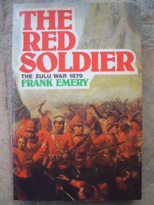 The Red Soldier, the Zulu war 1879 - Emery