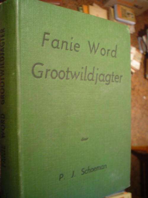 Fanie word Grootwildjagter - Schoeman
