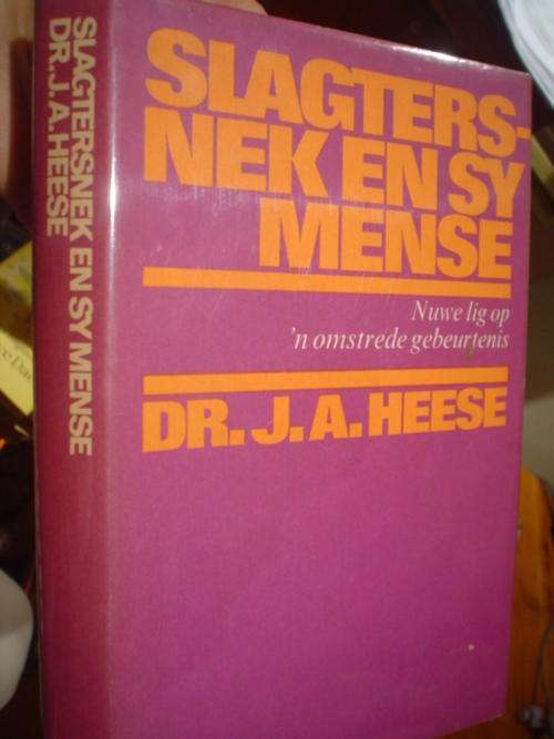 Slagtersnek en sy mense - Heese