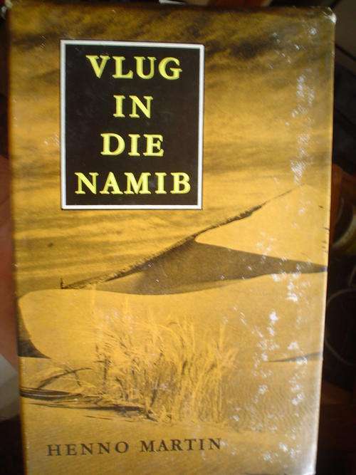 Vlug in die Namib - Henno Martin