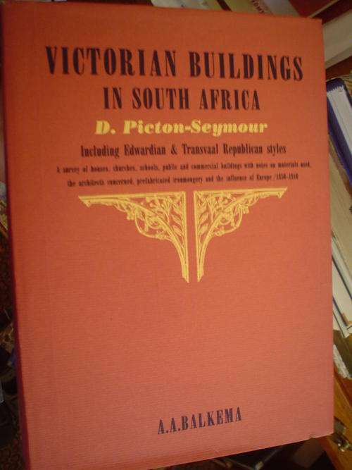 Victorian Buildings in South Africa - A.A. Balkema