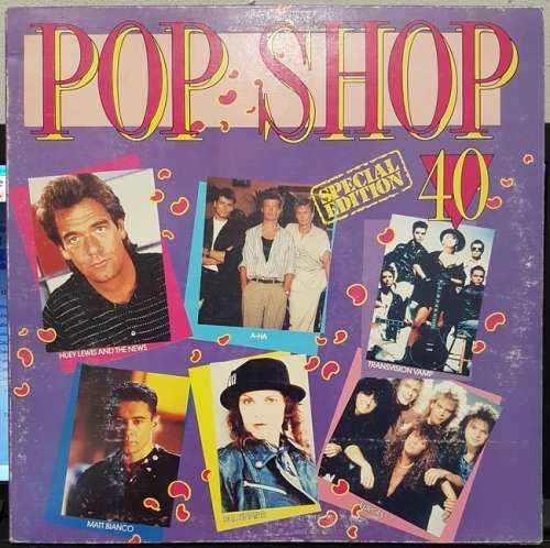 POP SHOP 40 ~ Original Artists (LP) SA Press 1988 - Yello A-Ha Transvision Vamp etc.