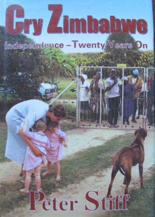 Cry Zimbabwe - Peter Stiff