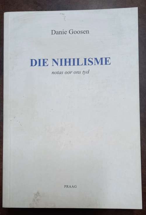 Die Nihilisme: notas oor ons tyd