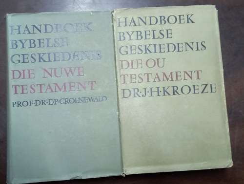 Handboek vir die Kennis van die Bybelse Geskiedenis Vol 1 and 2
