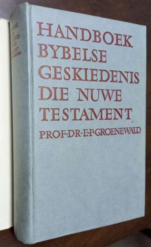 Handboek vir die Kennis van die Bybelse Geskiedenis Vol 1 and 2