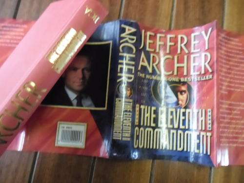 JEFFREY ARCHER - THE ELEVENTH COMMANDMENT -  1998  BCA ED HARDBACK WITH  DUSTCOVER