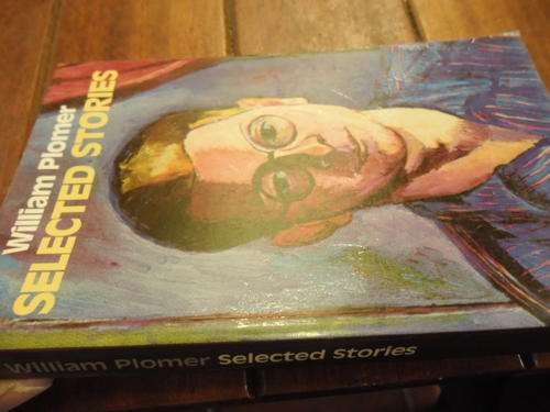 WILLIAM PLOMER - (1926-33) -  SHORT STORIES-  STEPHEN GRAY 1984 ED  SOFTBACK -