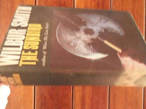 WILBUR SMITH - THE SUNBIRD - 1972 FIRST ED HEINEMANN HARDBACK WITH DUSTCOVER
