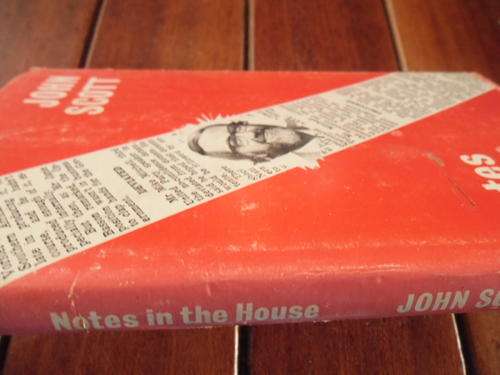 JOHN SCOTT -  NOTES IN THE HOUSE  -  MEMBERS OF PARLIAMENT -  ILLUS CARTOONS HARDBACK  1975 1ST ED.