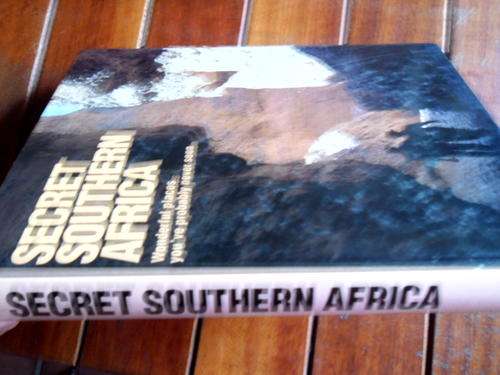 VINTCENT LEROUX - SECRET SOUTH  AFRICA -  PLACES YOU'VE PROBABLY NEVER SEEN. IILLUS 1ST  ED 1994