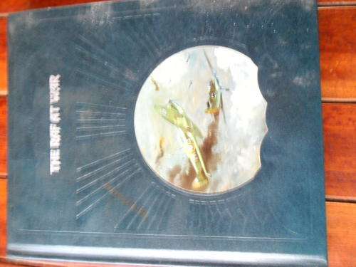 RALPH BARKER - THE RAF AT WAR - EPIC OF FLIGHT - TIME-LFE ILLUS HARDBACK 1981 ED.