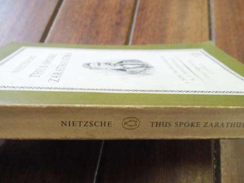 NIETZSCHE - THUS SPOKE ZARATHUSTRA - TRANSLATION HOLLINGDALE PENGUIN SOFTBACK  1961 ED.