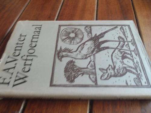 FA VENTER - WERFJOERNAAL -   BOESMANLAND KONTREISTORIES 1970 ED.HARDEBAND