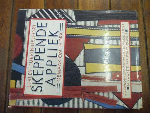 LESLEY TURPIN-DELPORT - SKEPPENDE APPLIEK GEMAAK OM TE DRA -  1989 GEILLUS HARDEBAND