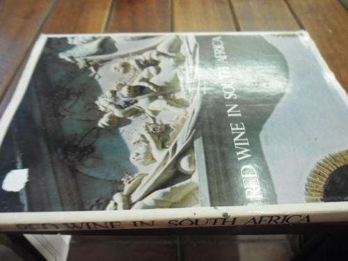 BARRIE BIERMANN  -  RED WINE IN SOUTH AFRICA  -  HARDBACK WITH DUSTCOVER 1971