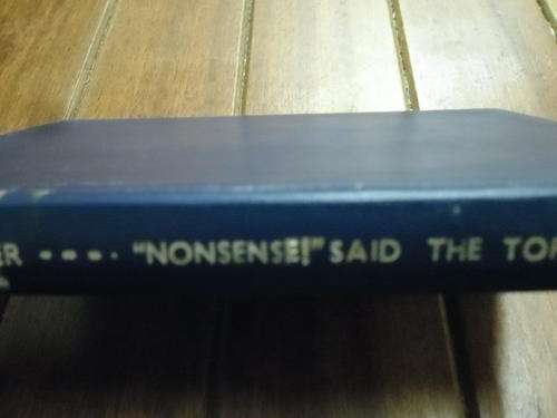 MARGARET J. BAKER - NONSENS SAID THE TORTOISE - ILLUS BY LEO BATES 1949