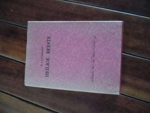 DJ OPPERMAN - HEILIGE BEESTE - HERTZOG PRYS  1947  2de  druk NASIONALE PERS  HARDEBAND