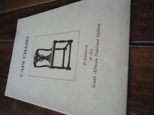 CAPE CHAIRS CATALOGUE EXHIBITION ILLUS -  SA NATIONAL GALLERY (CASTLE 1679 - 1979) SOFTBACK ED.