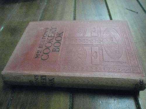 MRS BEETON'S COOKERY BOOK 1915 WARD, LOCK & CO ILLUS HARDBACK ED.