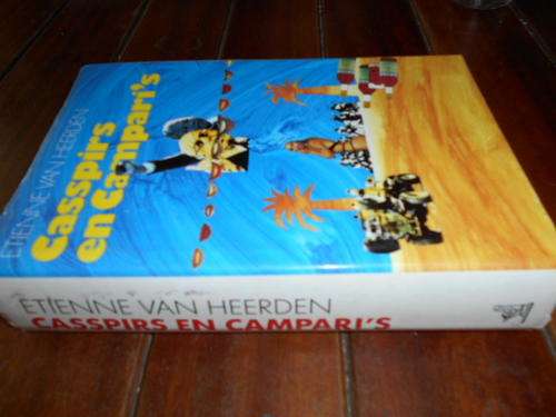 ETTIENE VAN HEERDEN - CASSPIRS & CAMPARI'S -  HISTO ENTERTAINMENT - TAFELB ROMAN  - 1991 1STE ED