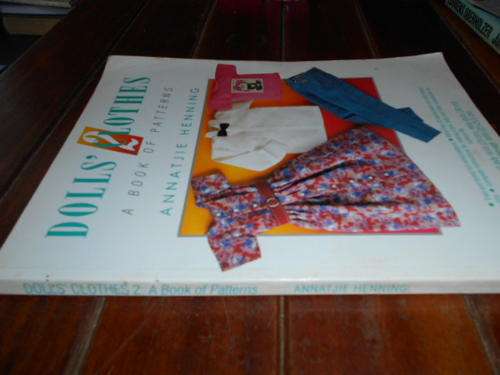 ANNATJIE HENNING -  DOLL'S CLOTHES  - BOOK OF PATTERNS - ILLUS CORRINNE HOFFMAN 1990 ED.