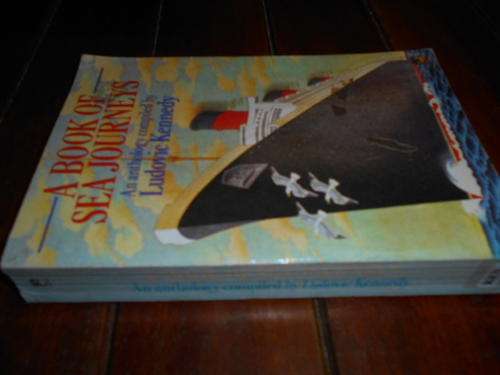 two sea books LUDOVIE KENNEDY - A BOOK OF SEA JOURNEYS and CAPTAIN MACLEAN CAPTAIN COOK