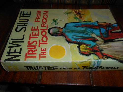 NEVIL SHUTE - TRUSTEE FROM THE TOOLROOM - 1960 1ST ED  WILLIAM HEINEMANN HARDBACK NOVEL
