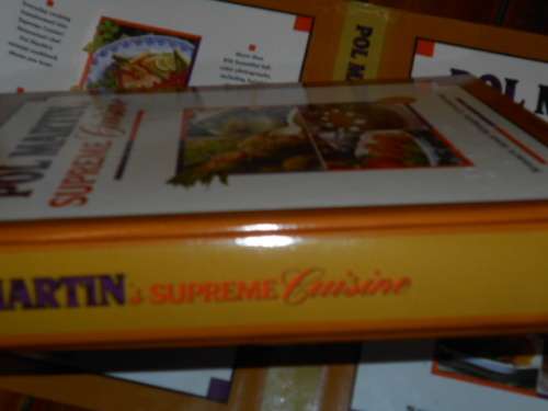 POL MARTIN TWO BOOKS SUPREME CUISINE  & EASY COOKING TODAY WITH NUTRITIONAL DATA ILLUS STEP BY STEP