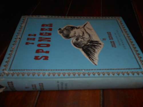 JULES RENARD -  THE SPONGER -  ILLUS HUARD  -  TRANSL EDWARD HYAMS  1957