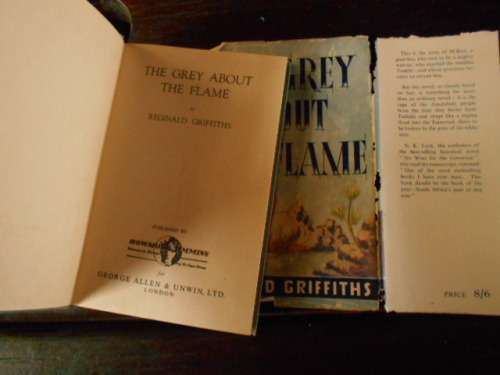 REGINALD GRIFFITHS -  THE GREY ABOUT THE FLAME -  GEORGE ALLEN