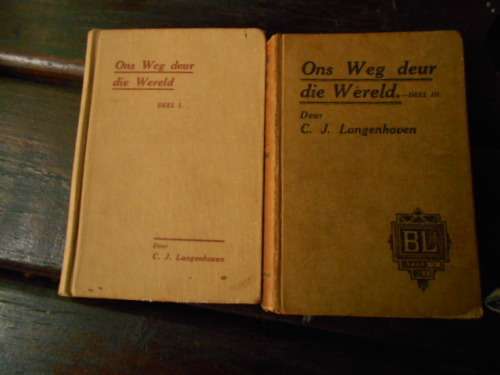 CJ LANGENHOVEN -  2 BOEKE ONS  WEG DEUR DIE  WERELD  DEEL 1 EN 3 HARDEBAND BOEKE