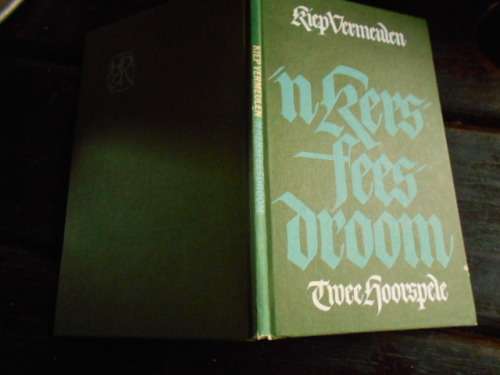 KIEP VERMEULEN - `N KERSFEESDROOM - TWEE HOORSPELE - HUMAN and ROUSSEAU