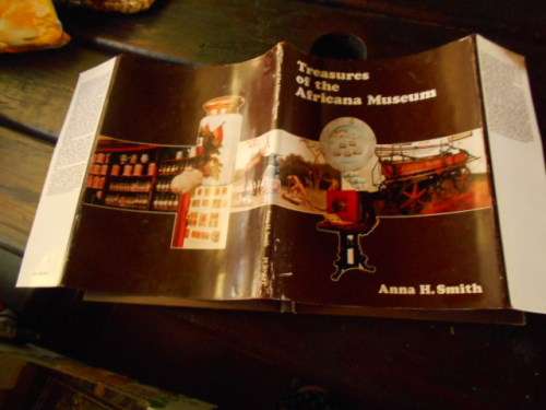 ANNA H. SMITH - TREASURES OF THE AFRICANA MUSEUM -  PURNELL 1977