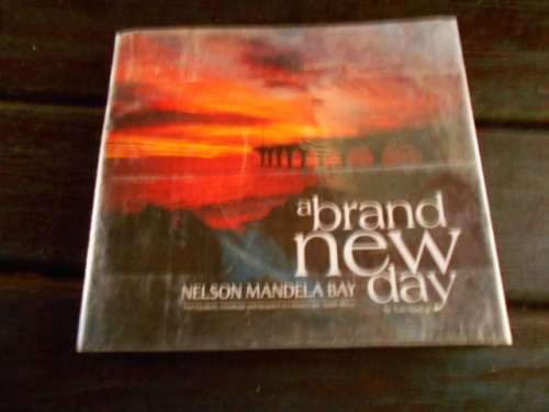 TRACI MACKIE - A BRAND NEW DAY - NELSON MANDELA BAY - PE, UITENHAGE, DESPATCH