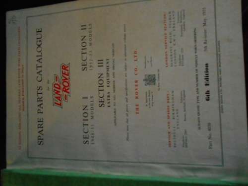 Landrover Book of spare parts catalogue birmingham 1955, 6th edition part no 4056 hardback