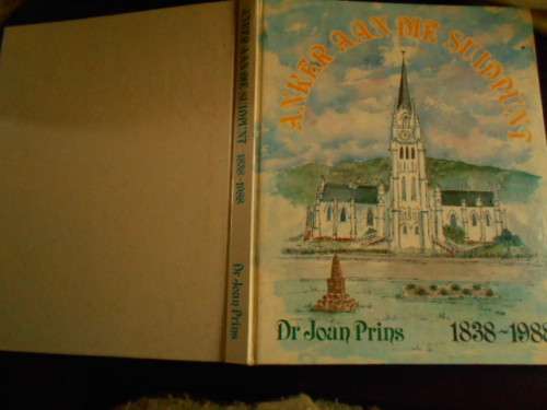 JOAN PRINS- ANKER AAN DIE SUIDPUNT -  BREDASDORP  1938 - 1988 - Bylae Leeraars