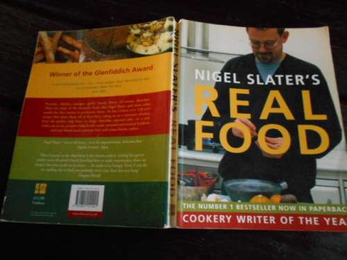 NIGEL SLATER`S REAL FOOD - NUMBER 1 COOKERY OF THE YEAR -  1998 SOFTBACK