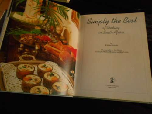 WILFRIED KNIEDEL - SIMPLY THE BEST OF COOKING IN SOUTH AFRICA