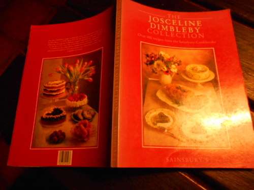 The Josceline Dimbleby Collection : Over 300 recipes from the Sainsbury Cookbooks 1990 paperback