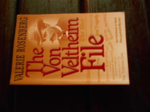 V ROSENBERG - THE VON VELTHEIM FILE - Mining novel HUMAN and ROUSSEAU - 1997 ED. SOFTBACK