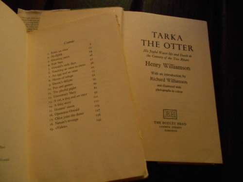 HENRY WILLIAMSON - TARKA THE OTTER  and OTTER IN OUR PARLOUR