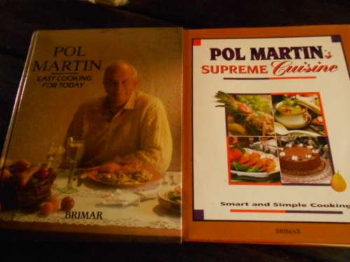 POL MARTIN TWO BOOKS SUPREME CUISINE  & EASY COOKING TODAY WITH NUTRITIONAL DATA ILLUS STEP BY STEP