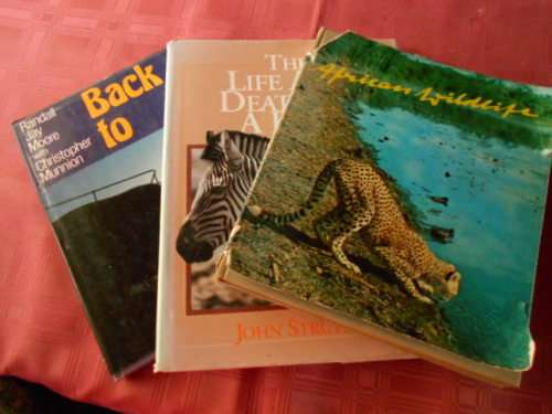 3 BOOKS- WILDLIFE  F. Roedelberger, BACK TO AFRICA - R Jay,  Life and death of pool J Struthers