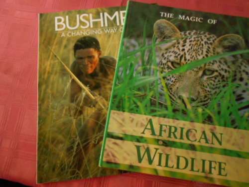 PETER JOYCE - THE MAGIC OF AFRICAN WILDLIFE 1998  and A BANNISTER BUSHMEN