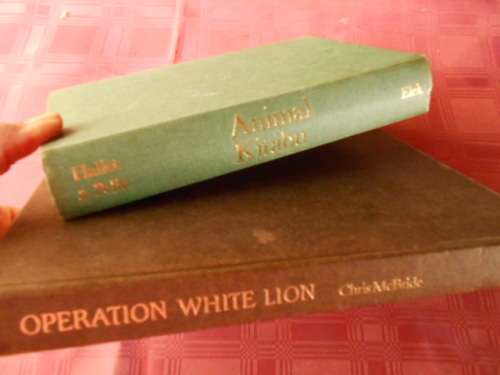 2 ANIMAL BOOKS - OPERATION WHITE LION -  Chris McBride and  ANIMAL KITABU -  Jean-Pierre Hallet