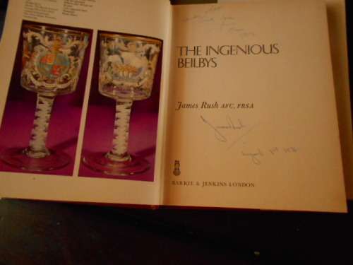 TWO GLASS COLLECTORS BOOKS - J RUSH - THE INGENIOUS BEILBYS  AUTOG & OLD VENETIAN GLASS